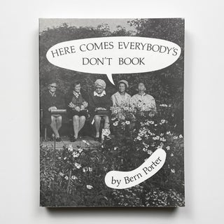 HERE COMES EVERYBODY’S DON’T BOOK