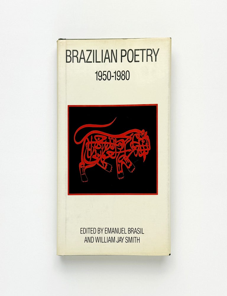 BRAZILIAN POETRY 1950&ndash;1980