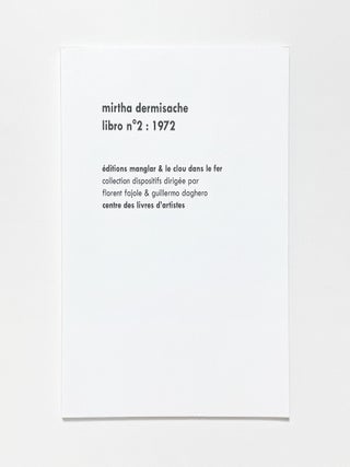 mirtha dermisache : libro n&deg; 2, 1972 [2008 edition