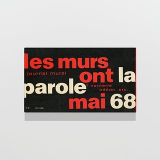 les murs ont la parole mai 68, journal mural