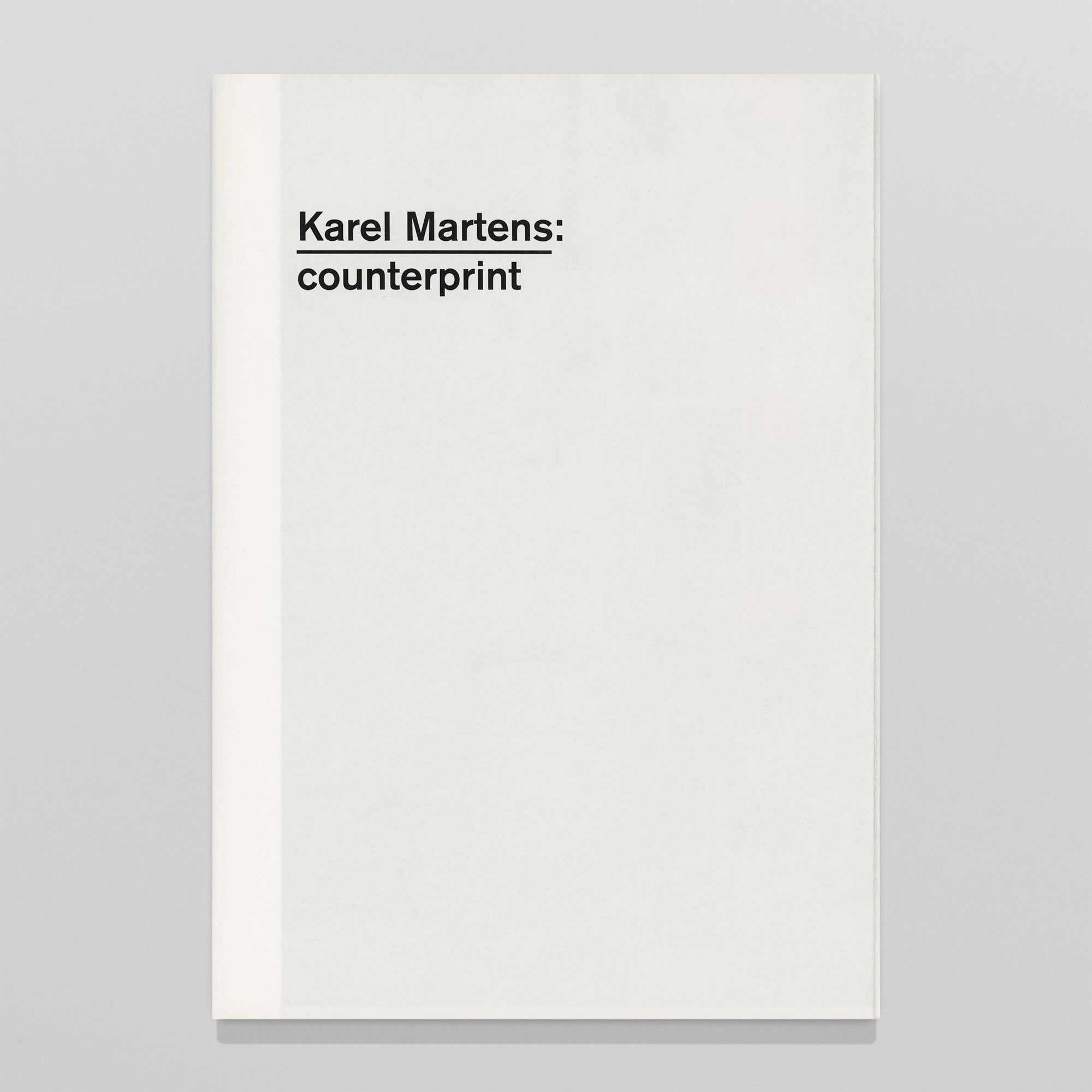 Karel Martens: counterprint | Karel Martens