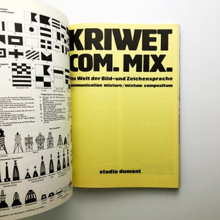 COM. MIX. Die Welt der Schrift- und Zeichensprache / communication mixture / mixtum compositum