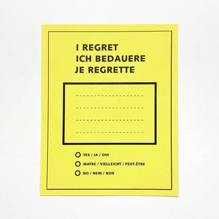 I REGRET / ICH BEDAURE / JE REGRETTE